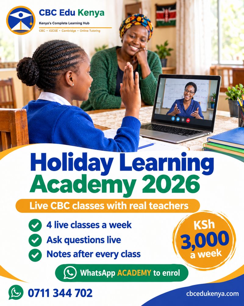 Holiday Learning Academy 2026 poster: a learner raises her hand in a live online CBC class at home. 4 live classes a week, ask questions live, notes after every class, KSh 3,000 a week.