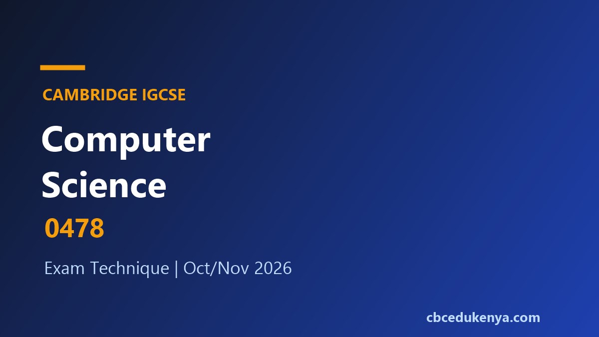 IGCSE Computer Science (0478): Where Logical Thinkers Still Lose Marks